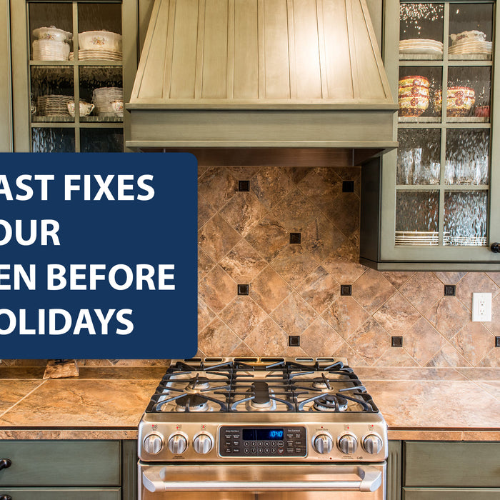 Five Fast Fixes for Your Kitchen Before the Holidays