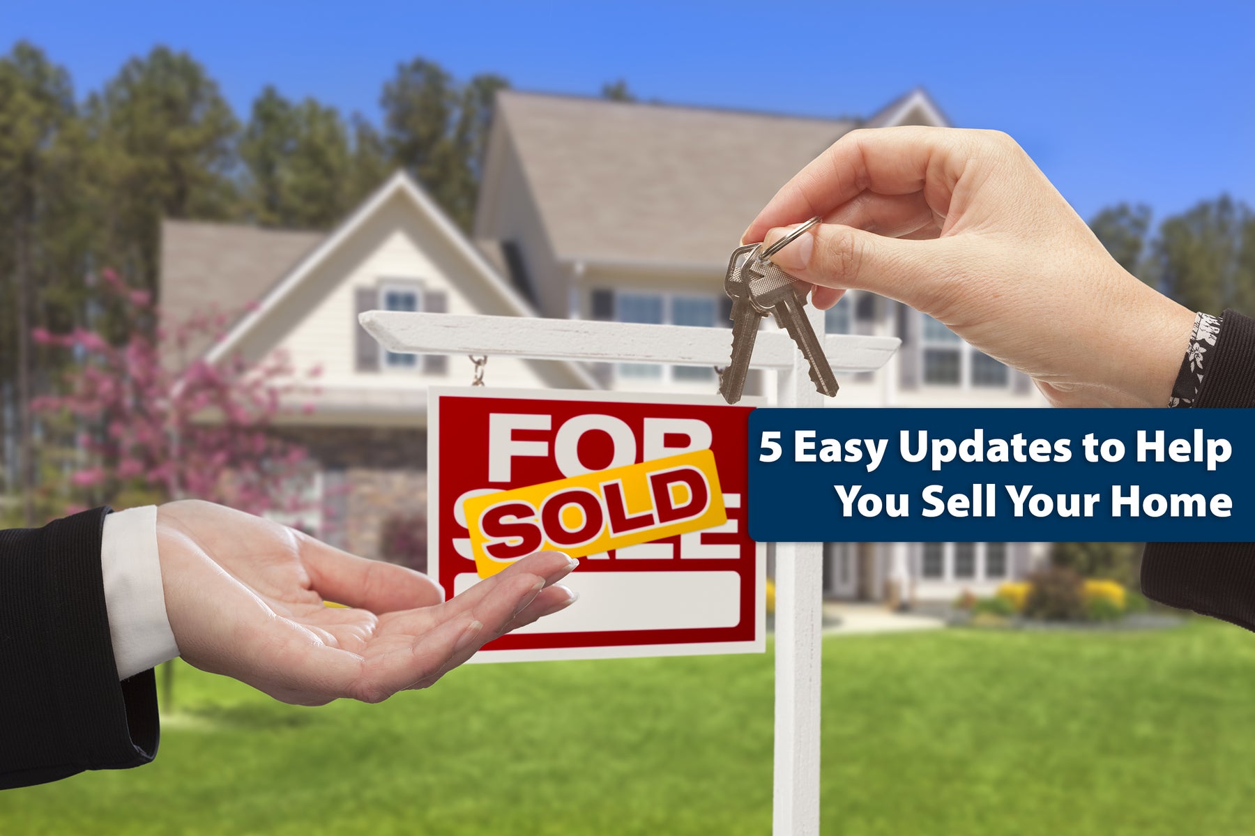 5 Easy Updates to Help You Sell Your Home