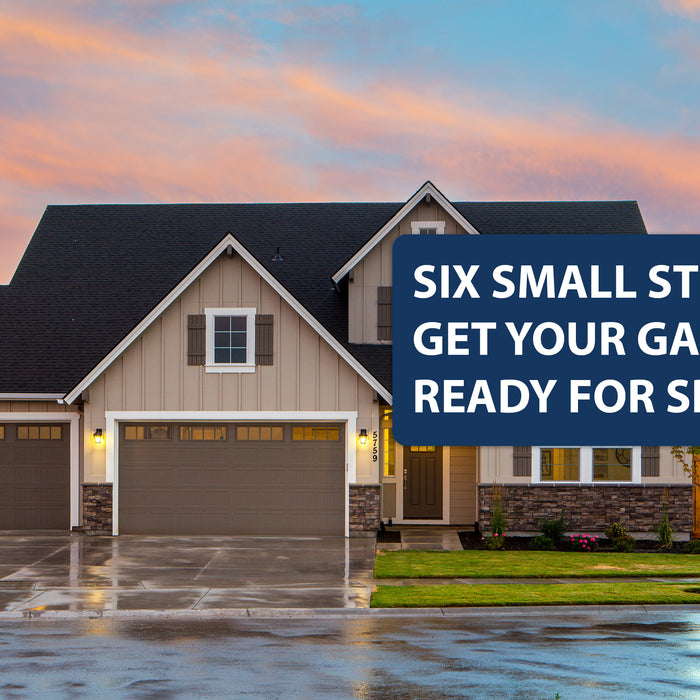 Six Small Steps to Get Your Garage Ready for Spring