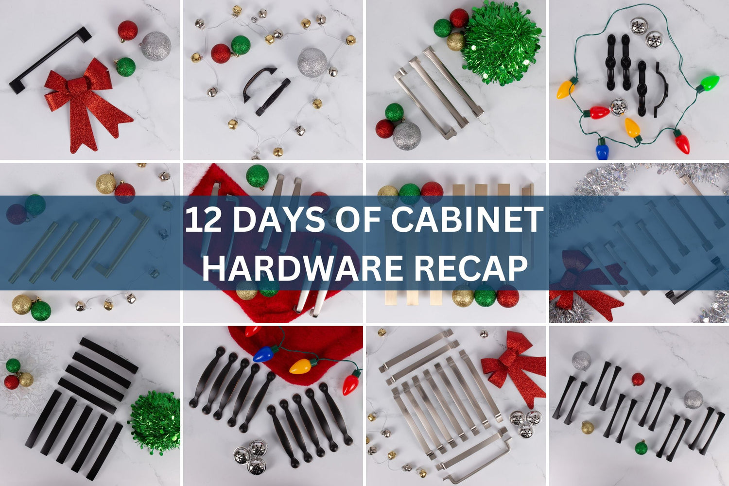 12 Days of Cabinet Hardware Recap