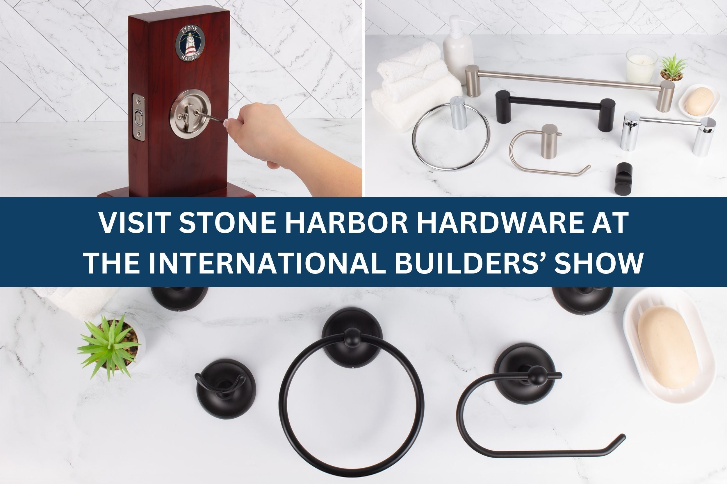 Visit Stone Harbor Hardware at the International Builders' Show