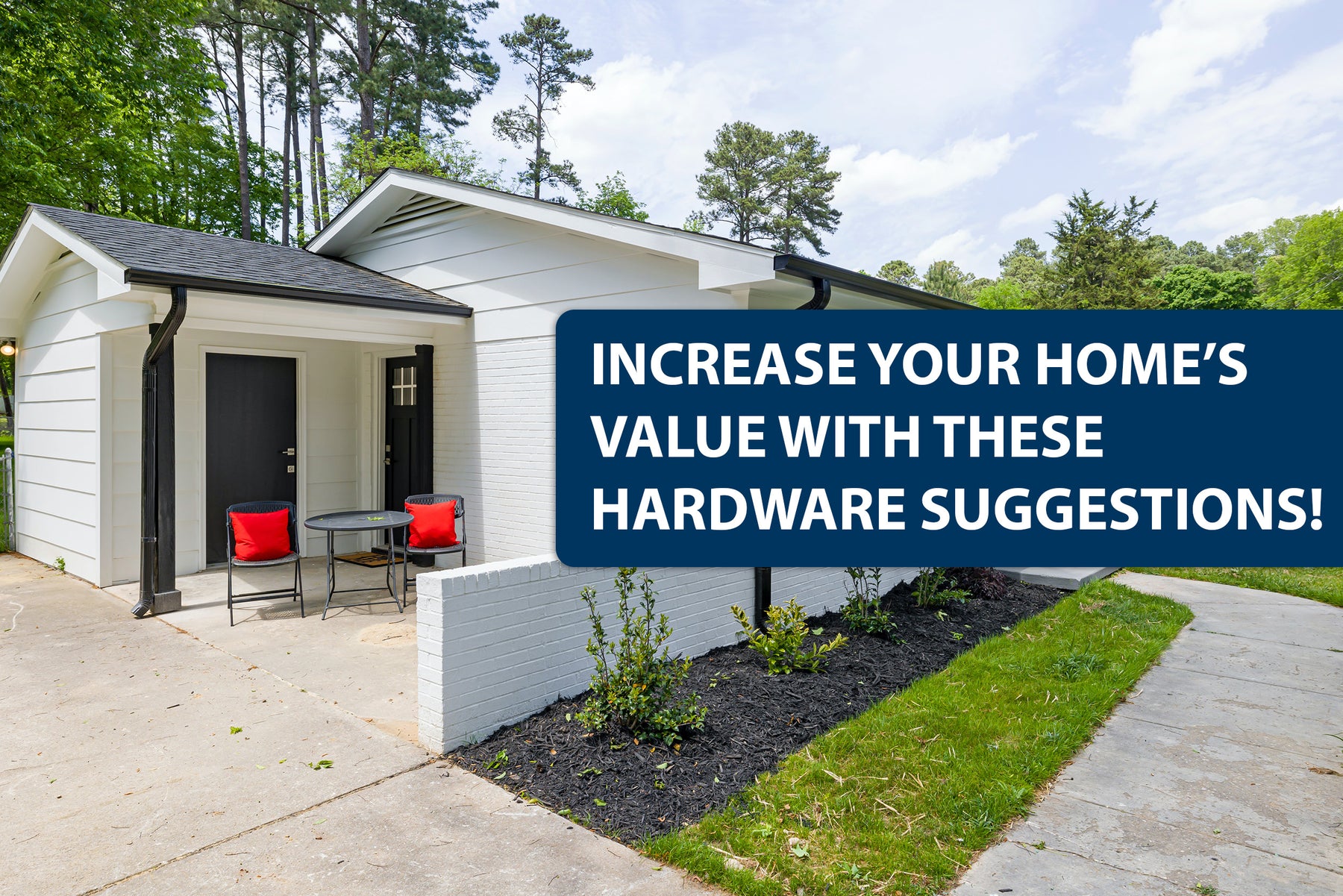 Increase Your Home’s Value with These Hardware Suggestions!