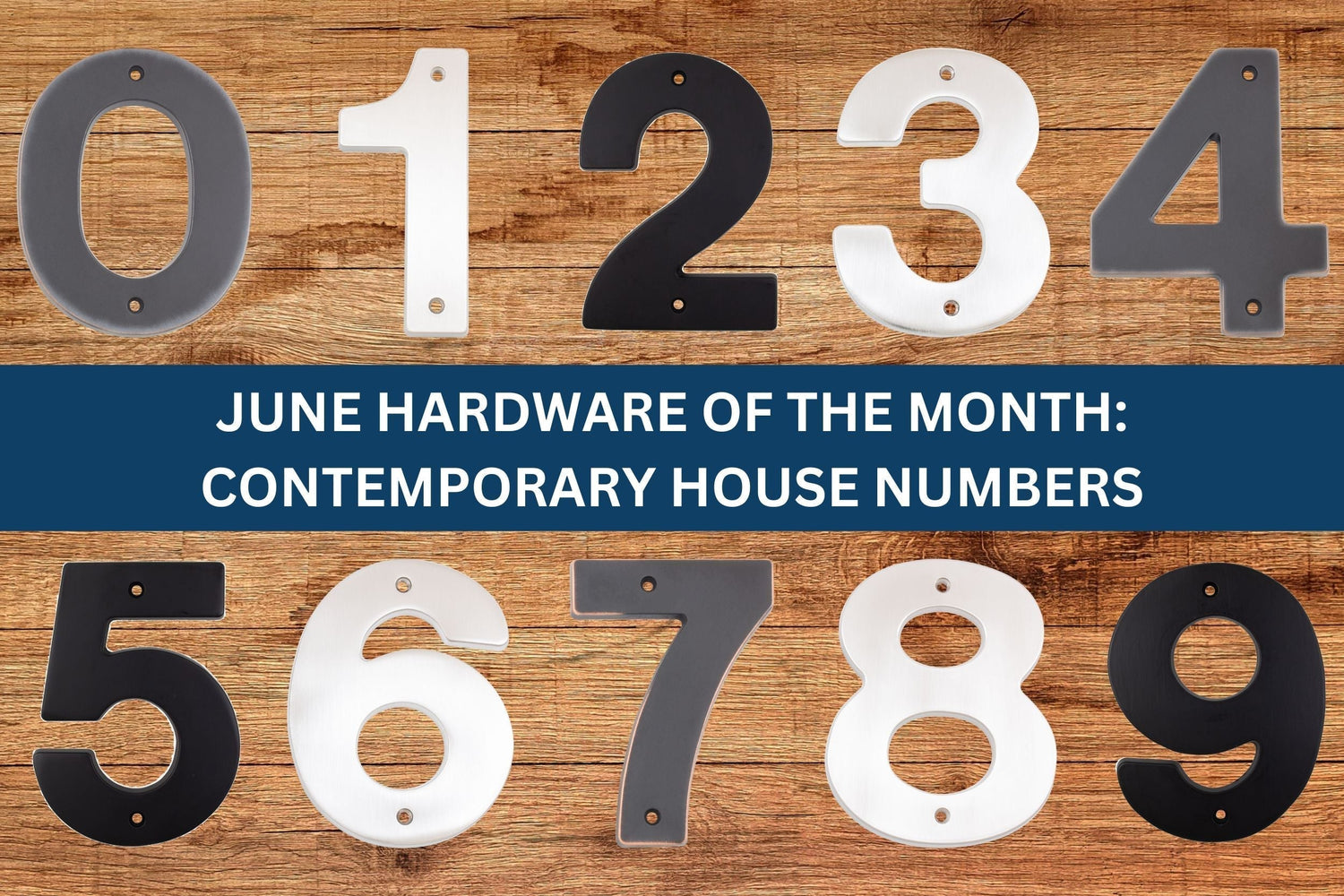 June Hardware of the Month: Contemporary House Numbers