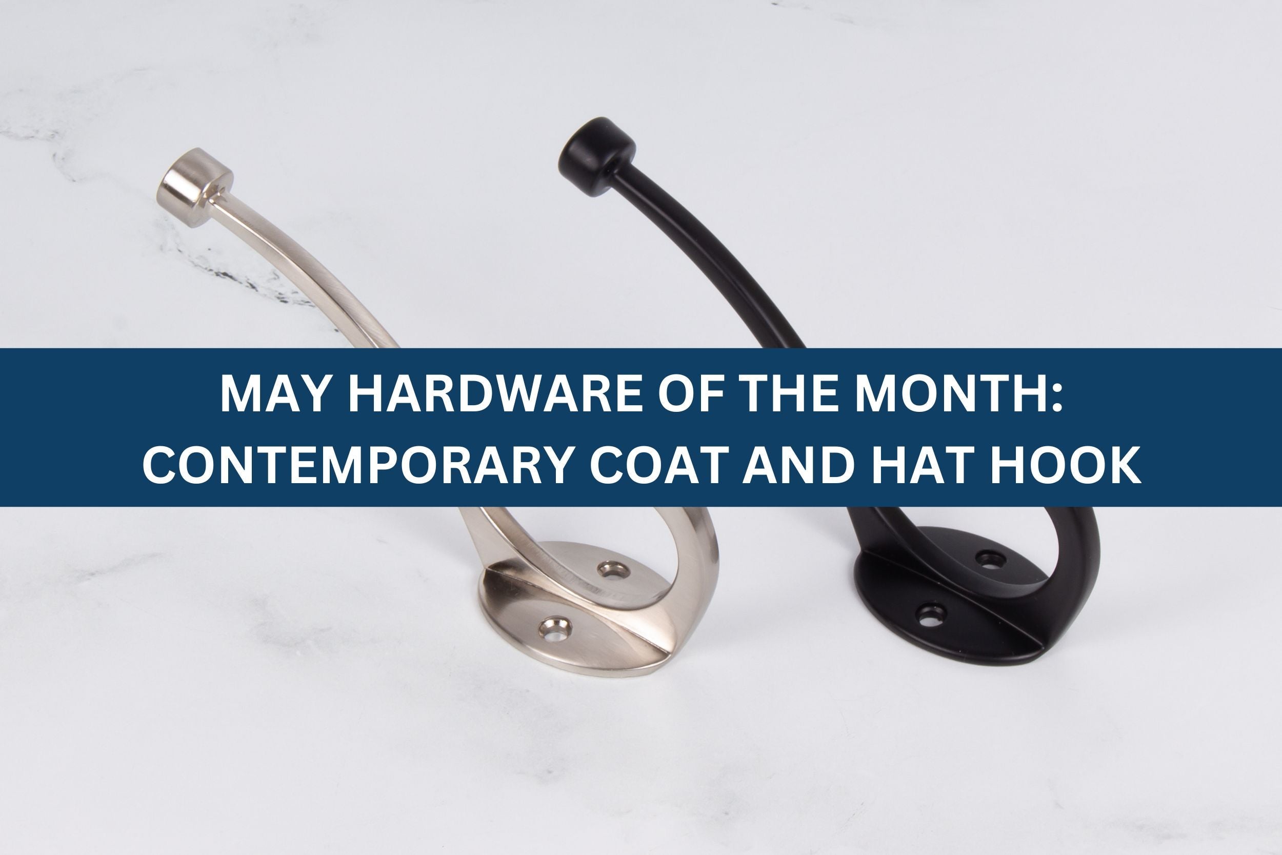 May Hardware of the Month: Contemporary Coat and Hat Hook